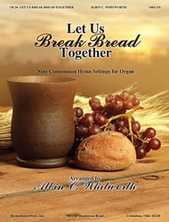 Let Us Break Bread Together Organ sheet music cover Thumbnail